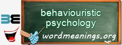 WordMeaning blackboard for behaviouristic psychology